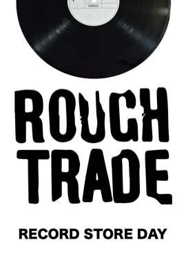 Rough Trade Record Store Day